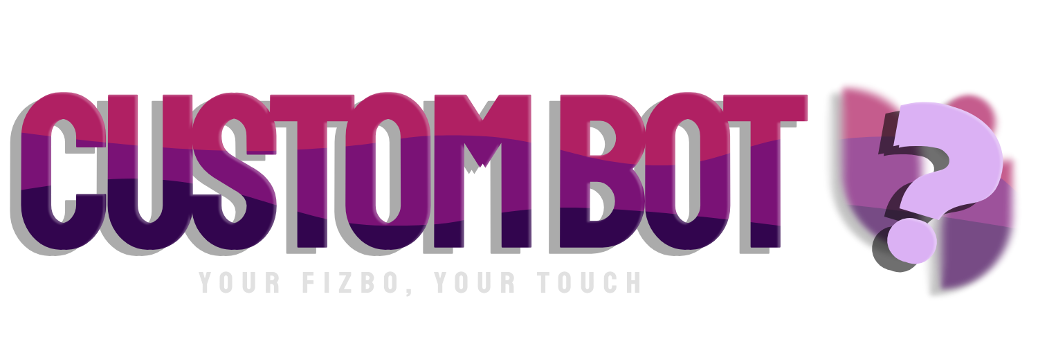 Fizbo Custom bot